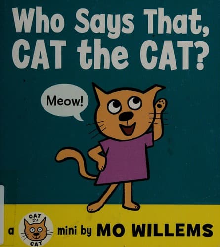 Cover of Who says that, Cat the cat?