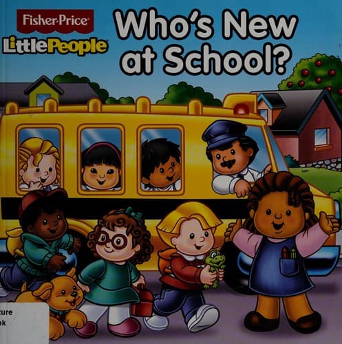 Cover of Who's new at school?