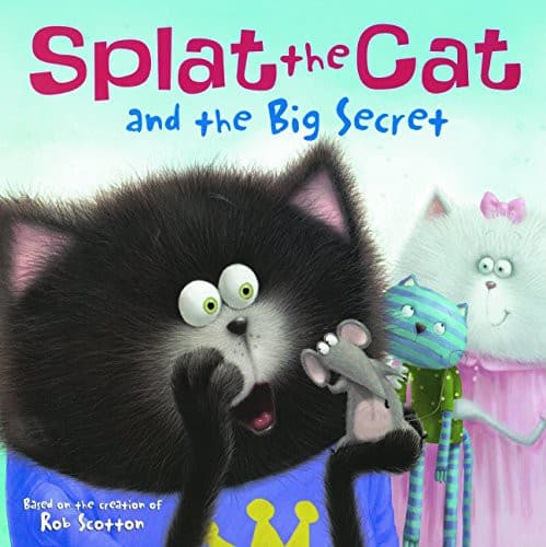 Cover of Splat The Cat And The Big Secret