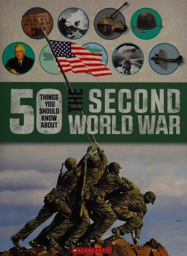 Cover of 50 Things You Should Know about the Second World War