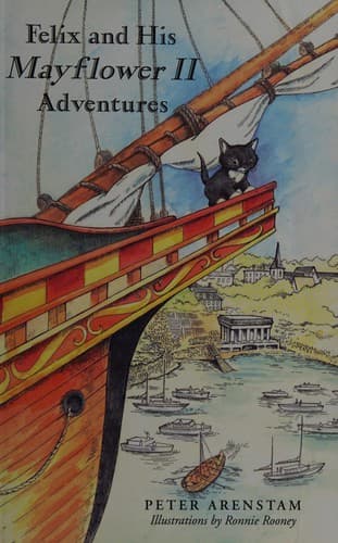 Cover of Felix and his Mayflower II adventures
