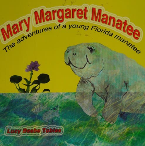 Cover of Mary Margaret Manatee