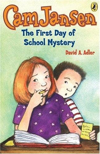 Cover of Cam Jansen and the First Day of School Mystery (The Cam Jansen Series)