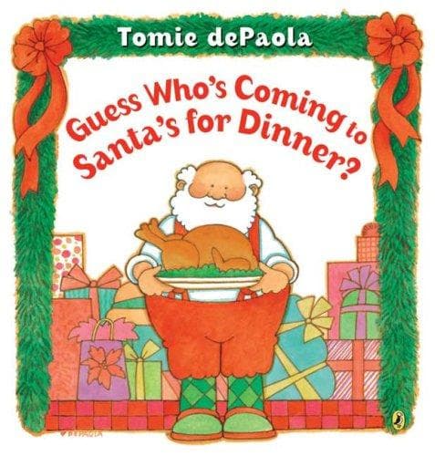 Cover of Guess Who's Coming to Santa's for Dinner?