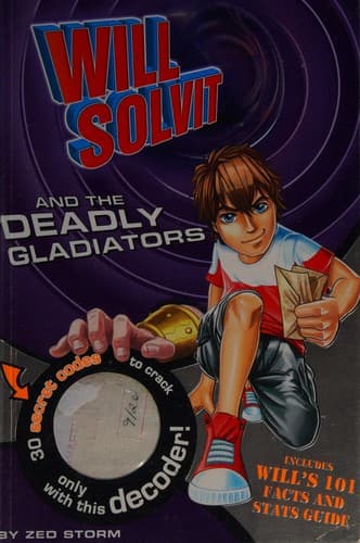 Cover of Will Solvit and the deadly gladiators