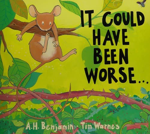 Cover of It could have been worse ...