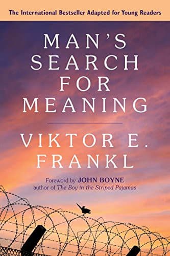 Cover of Man's Search for Meaning adapted for Young Adults [adaptation]