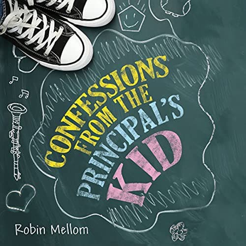 Cover of Confessions from the principal's kid