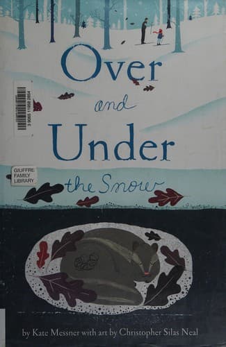 Cover of Over and under the snow