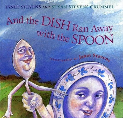 Cover of And the dish ran away with the spoon