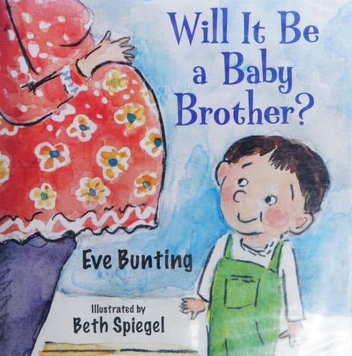 Cover of Will it be a baby brother?
