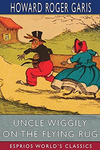 Cover of Uncle Wiggily on The Flying Rug