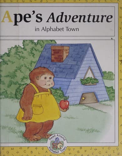 Cover of Ape's Adventure in Alphabet Town (Read Around Alphabet Town)