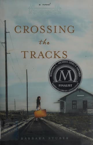 Cover of Crossing the tracks