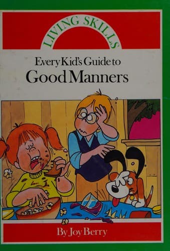 Cover of Every kid's guide to good manners