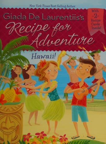 Cover of Giada De Laurentiis's Recipe for adventure