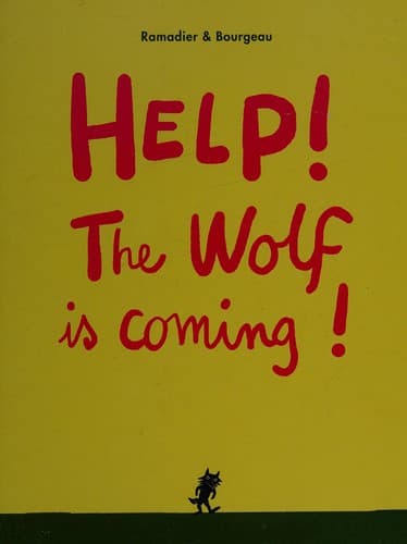 Cover of Help! The wolf is coming!