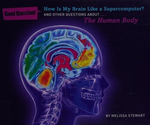 Cover of How is my brain like a supercomputer?