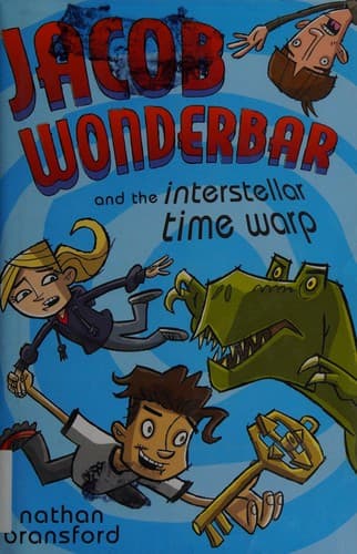 Cover of Jacob Wonderbar and the interstellar time warp