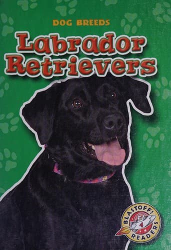 Cover of Labrador retrievers