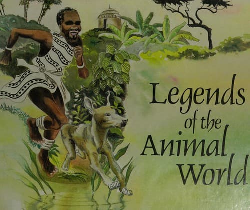 Cover of Legends of the animal world