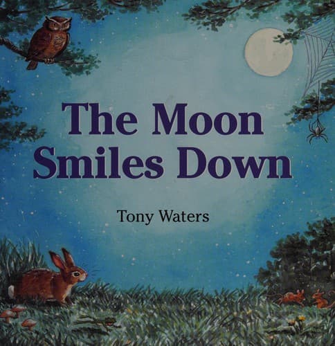 Cover of The Moon Smiles Down