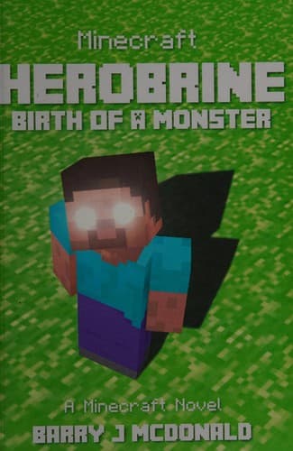 Cover of Herobrine-- birth of a monster
