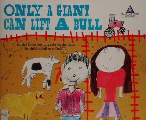 Cover of Only a giant can lift a bull