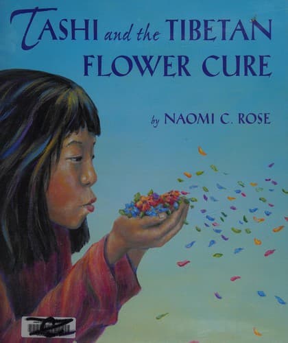 Cover of Tashi and the Tibetan flower cure