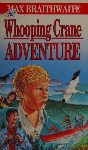 Cover of Whooping crane adventure