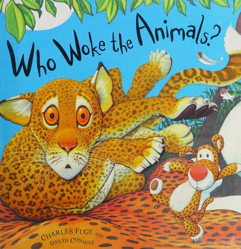 Cover of Who Woke the Animals?