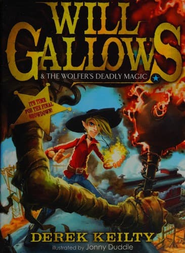 Cover of Will Gallows and the Wolfer's Deadly Magic