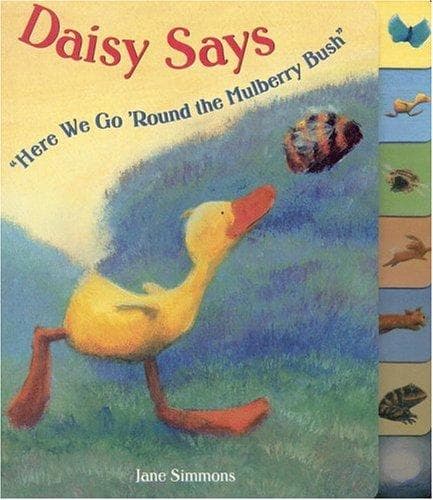 Cover of Daisy says "Here we go 'round the mulberry bush"
