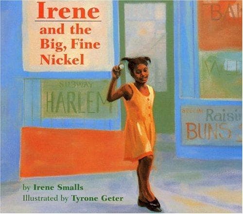 Cover of Irene and the Big, Fine Nickel