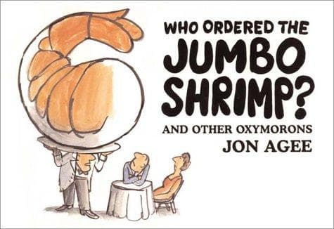 Cover of Who Ordered the Jumbo Shrimp?