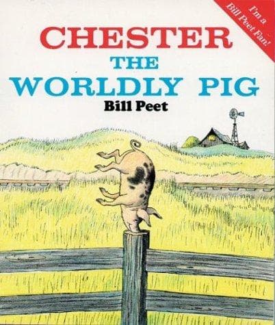 Cover of Chester the Worldly Pig