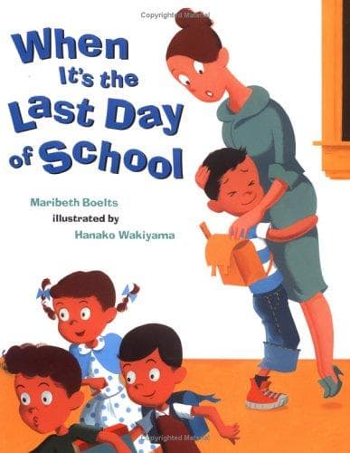 Cover of When it's the last day of school