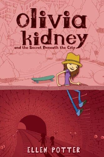 Cover of Olivia Kidney and the Secret Beneath the City (Olivia Kidney)