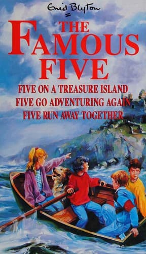 Cover of Five on a treasure island / Five go adventuring again / Five run away together