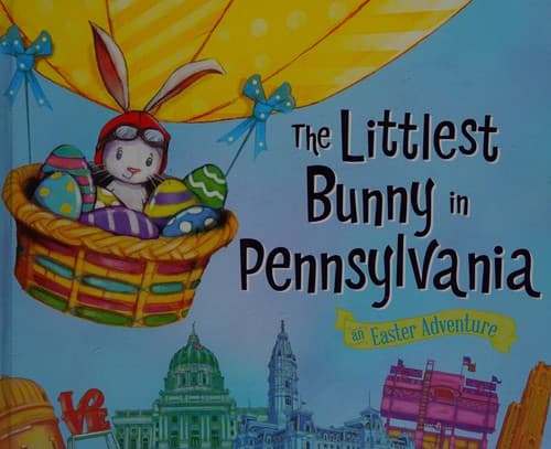 Cover of The littlest bunny in Pennsylvania