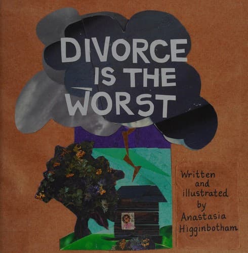 Cover of Divorce is the worst