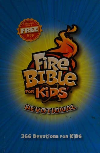 Cover of Fire Bible for Kids Devotional