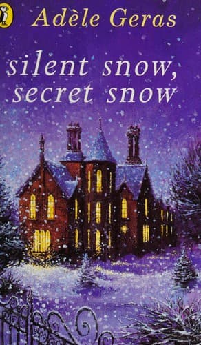 Cover of Silent snow, secret snow