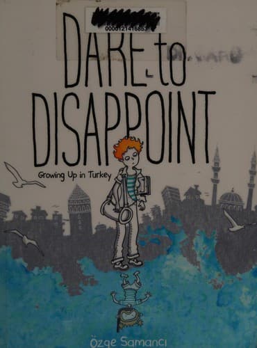Cover of Dare to disappoint