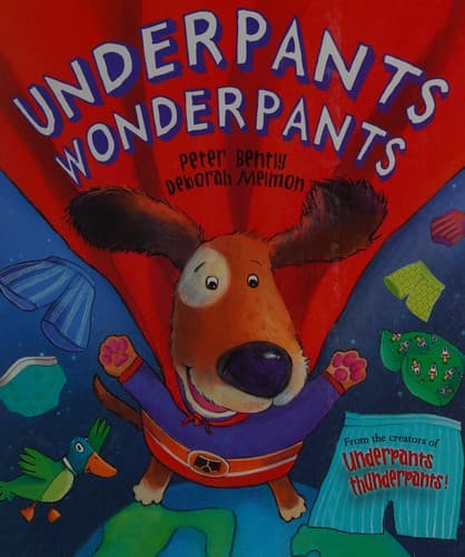 Cover of Underpants wonderpants!