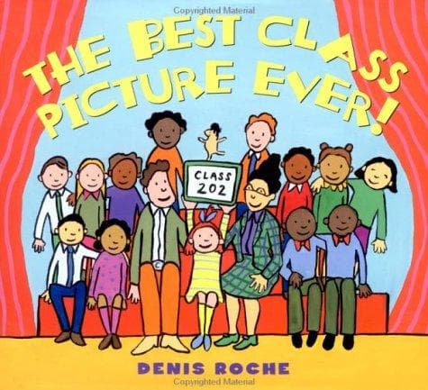 Cover of The best class picture ever!