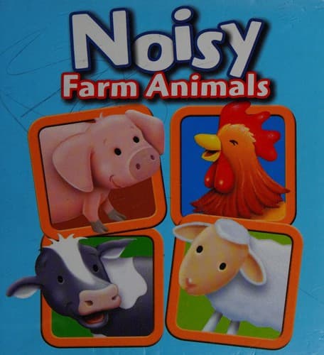 Cover of Noisy Farm animals