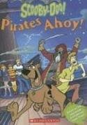 Cover of Scooby-doo Pirates Ahoy (Scooby-doo Novelization Video Tie-in)