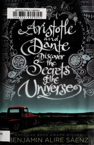 Cover of Aristotle and Dante discover the secrets of the universe