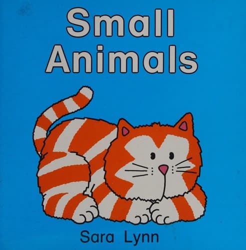 Cover of Small Animals (Animal Board Books)